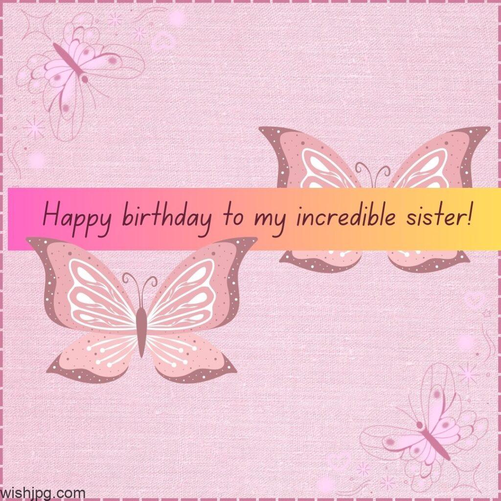 new heart touching sister birthday wishes with pink background and butterfly image