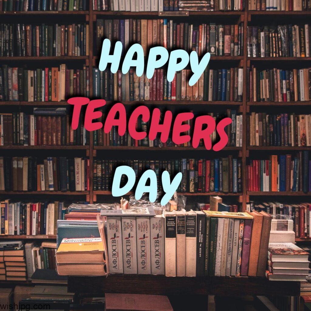 Teachers Day Wishes in English library 